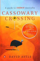 Cassowary Crossing - David Astle