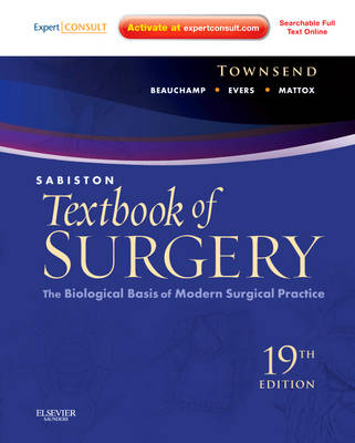 Sabiston Textbook of Surgery -  R. Daniel Beauchamp,  B. Mark Evers,  Courtney M. Townsend Jr.,  Kenneth L. Mattox