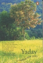 Yadav - Jill Lowe