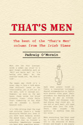 That's Men : The best of the 'That's Men' column from the Irish Times -  Padraig O'Morain