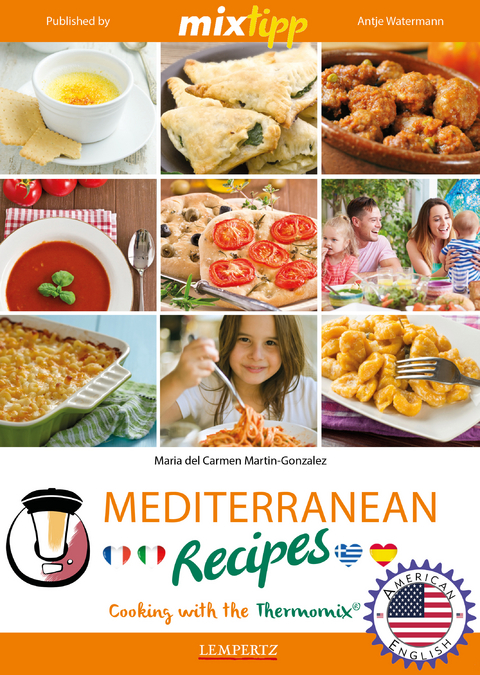 MIXtipp Mediterranean Recipes (american english) - Maria Carmen del Martin-Gonzales