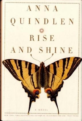 Rise and Shine - Anna Quindlen