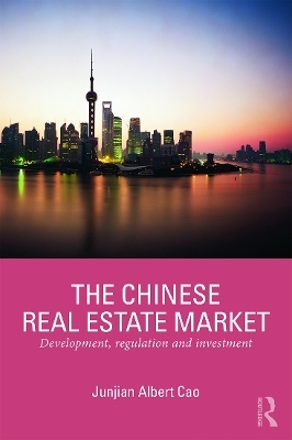 The Chinese Real Estate Market - Junjian Cao