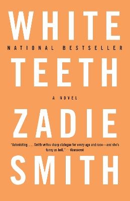 White Teeth - Zadie Smith