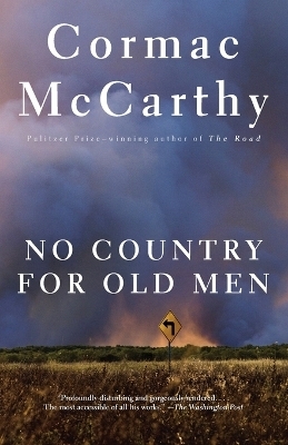 No Country for Old Men - Cormac McCarthy