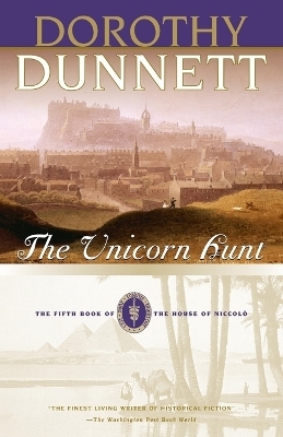 The Unicorn Hunt - Dorothy Dunnett