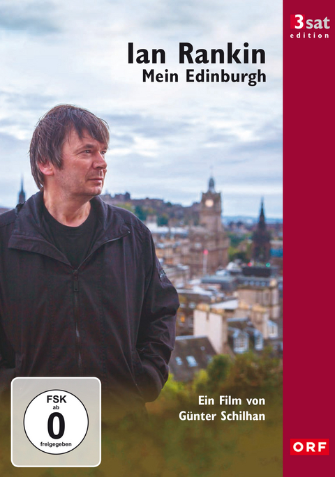 3sat-Edition Ian Rankin - Mein Edinburgh