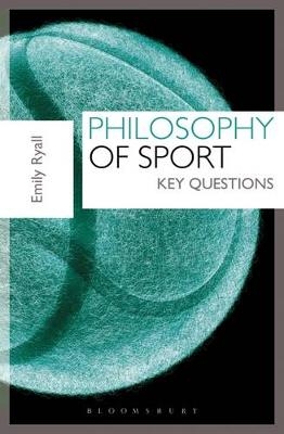 Philosophy of Sport - Dr Emily Ryall