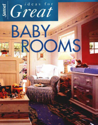 Ideas for Great Baby Rooms -  Sunset