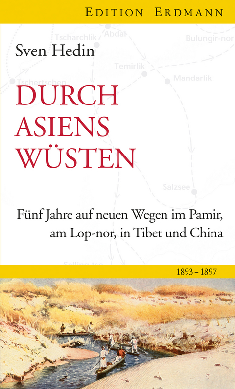 Durch Asiens Wüsten - Sven Hedin