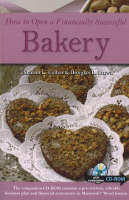 How to Open a Financially Successful Bakery - Sharon Fullen, Douglas Robert Brown