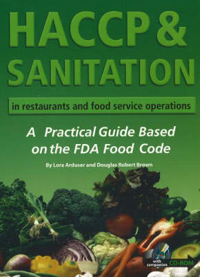 HACCP & Sanitation in Restaurants & Food Service Operations - Douglas Robert Brown, Lora Arduser