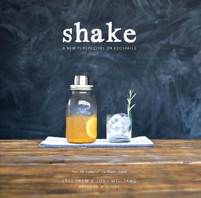 Shake - Eric Prum, Josh Williams