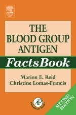 The Blood Group Antigen FactsBook - Marion E. Reid, Christine Lomas-Francis