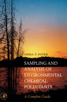 Sampling and Analysis of Environmental Chemical Pollutants - E. P. Popek