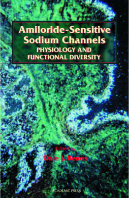 Amiloride-Sensitive Sodium Channels: Physiology and Functional Diversity - 