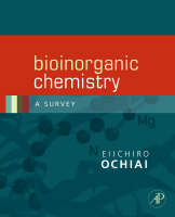 Bioinorganic Chemistry - Ei-Ichiro Ochiai