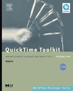 QuickTime Toolkit Volume Two - Tim Monroe