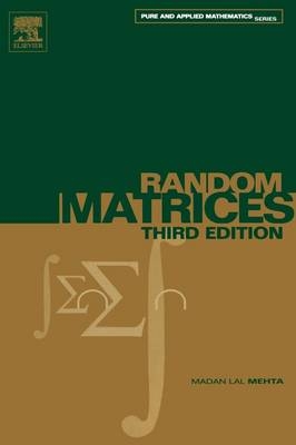 Random Matrices - Madan Lal Mehta