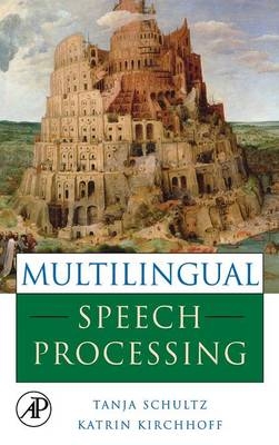 Multilingual Speech Processing - 