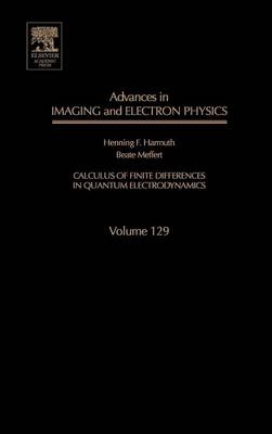 Advances in Imaging and Electron Physics - Beate Meffert, Henning Harmuth