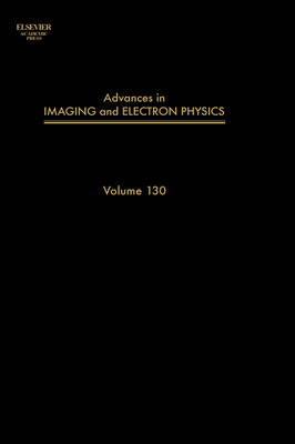 Advances in Imaging and Electron Physics - Peter W. Hawkes