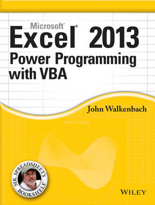 Microsoft Excel 2013 Power Programming With VBA - John Walkenbach