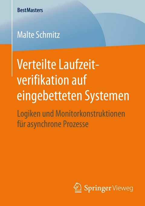 Verteilte Laufzeitverifikation auf eingebetteten Systemen -  Malte Schmitz