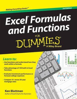 Excel Formulas and Functions for Dummies - Ken Bluttman