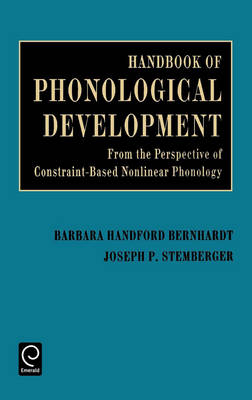 Handbook of Phonological Development - Joseph Stemberger, Barbara Bernhardt