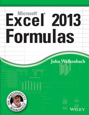 Microsoft Excel 2013 Formulas - John Walkenbach