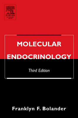 Molecular Endocrinology - Franklyn F. Bolander