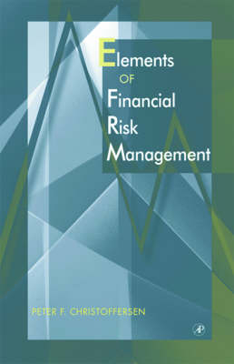 Elements of Financial Risk Management - Peter Christoffersen