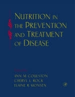 Nutrition in the Prevention and Treatment of Disease - 