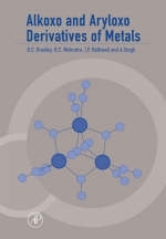 Alkoxo and Aryloxo Derivatives of Metals - Don Bradley, R. C. Mehrotra, Ian Rothwell, A. Singh