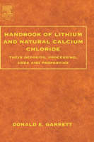 Handbook of Lithium and Natural Calcium Chloride - Donald E. Garrett