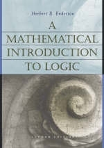 A Mathematical Introduction to Logic - Herbert B. Enderton