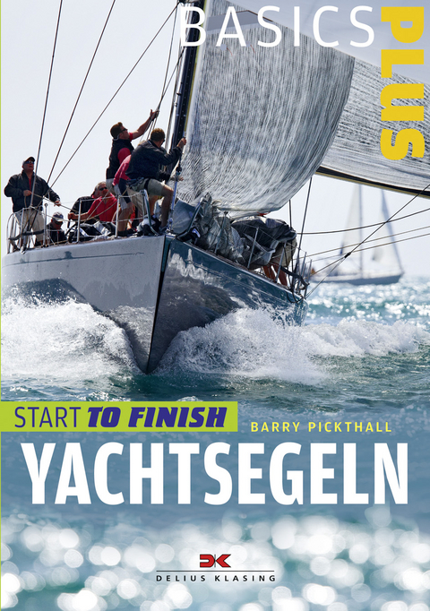 Yachtsegeln - Barry Pickthall