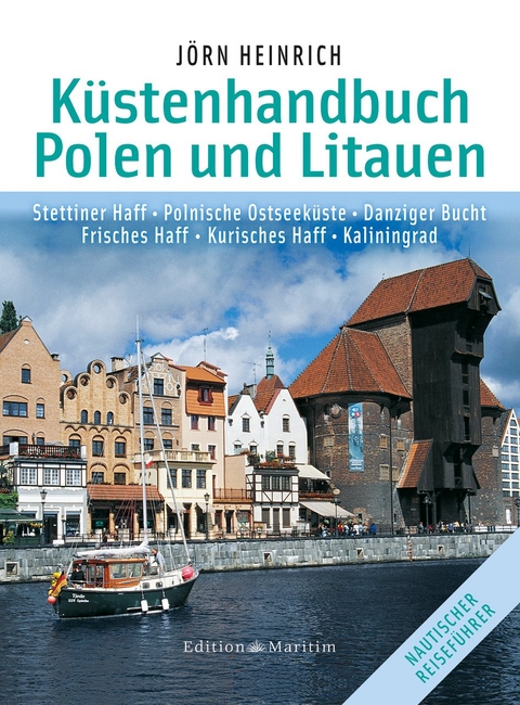 Küstenhandbuch Polen und Litauen - Jörn Heinrich