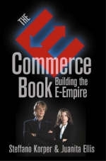 E-Commerce Book, The - Steffano Korper, Juanita Ellis