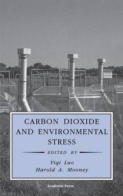 Carbon Dioxide and Environmental Stress - 