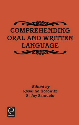 Comprehending Oral and Written Language - 