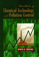 Handbook of Chemical Technology and Pollution Control - Martin B. Hocking