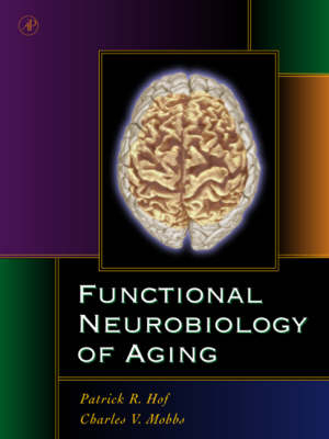 Functional Neurobiology of Aging - 