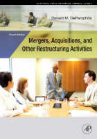 Mergers, Acquisitions, and Other Restructuring Activities - Donald DePamphilis