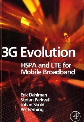 3G Evolution - Erik Dahlman, Stefan Parkvall, Johan Skold, Per Beming