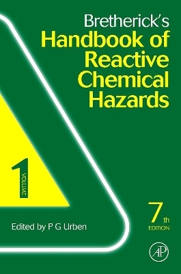 Bretherick's Handbook of Reactive Chemical Hazards - 