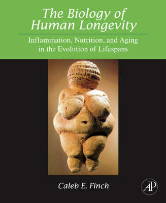 The Biology of Human Longevity - Caleb E. Finch