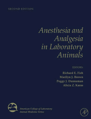 Anesthesia and Analgesia in Laboratory Animals - 