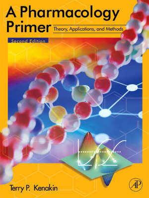 A Pharmacology Primer - Terry P. Kenakin